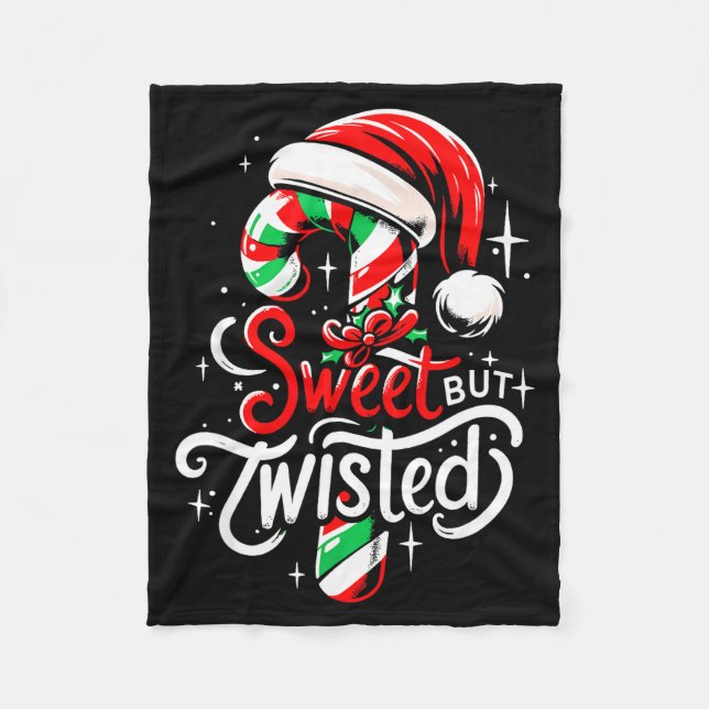 Sweet But Twisted Funny Christmas Candy Cane Xmas  Fleece Blanket (Front)