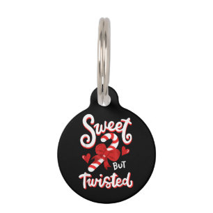 Sweet But Twisted Funny Christmas Candy Cane Xmas Pet Tag
