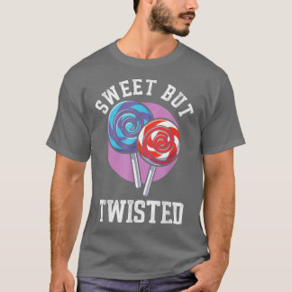Sweet But Twisted Funny Christmas Candy Lollipop C T-Shirt