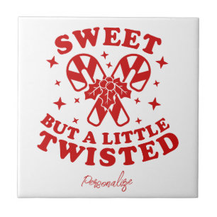 Sweet But Twisted Quote Candy Cane Personalise Tile