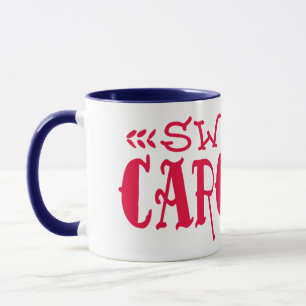 Sweet Caroline Red Tattoo Font Mug