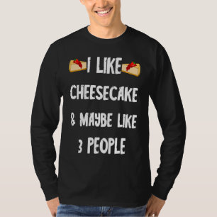 Sweet cheesecake pastry shop cheese cake dessert d T-Shirt