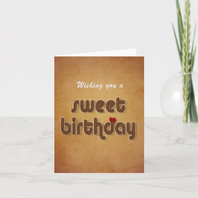 Sweet Chocolate Birthday Wish - Greeting Card (Front)