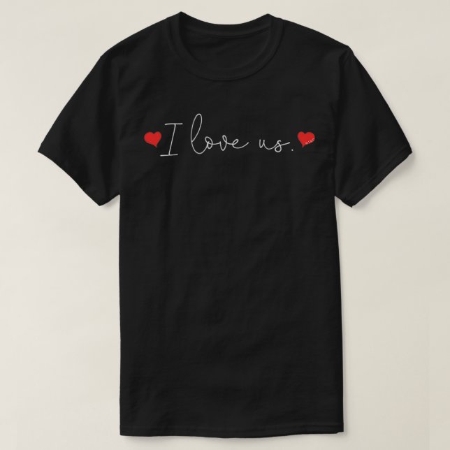 Sweet Couples' I Love Us with Hearts  Valentine's  T-Shirt (Design Front)