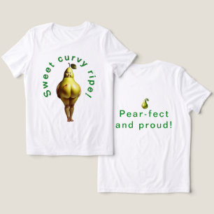 Sweet, curvy, and ripe! Tri-Blend shirt