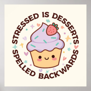 Sweet Depressing Dessert Poster