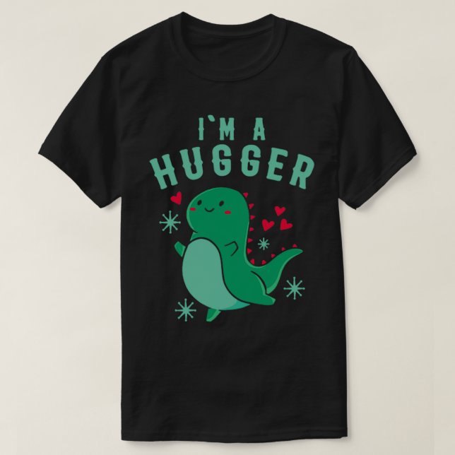 Sweet Dinosaur is a Huge Hugger T-Shirt (Design Front)