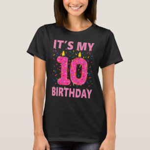 Sweet Donut It's My 10th Birthday  10 Yrs Old T-Shirt
