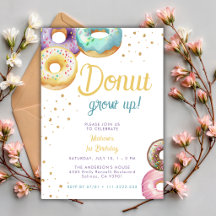 Sweet Doughnut Don't Grow Up Gold Any Age Birthday