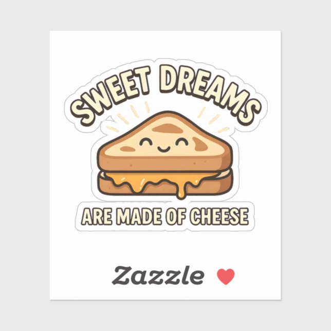 Sweet Dreams Are Made Of Cheese Grilled Sandwich (Sheet)