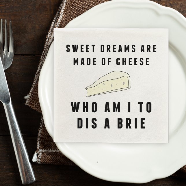 Sweet Dreams Are Made of Cheese Napkin (Creator Uploaded)