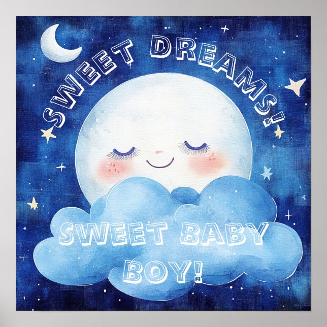 Sweet Dreams Baby Boy Blue Night Sky Poster (Front)