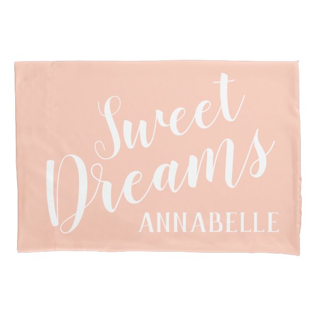 Sweet Dreams Custom Colour Monogram Girls Pillow Pillowcase (Front)