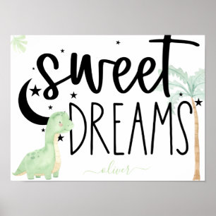 Sweet Dreams Dinosaur Poster