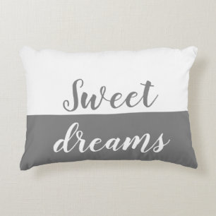 Sweet Dreams,  Grey & White Accent Decorative Cushion