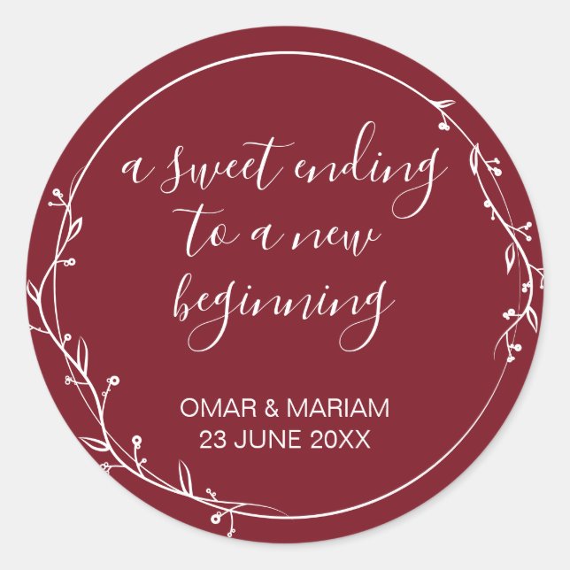 Sweet Ending New Beginning Burgundy Wedding Classic Round Sticker (Front)