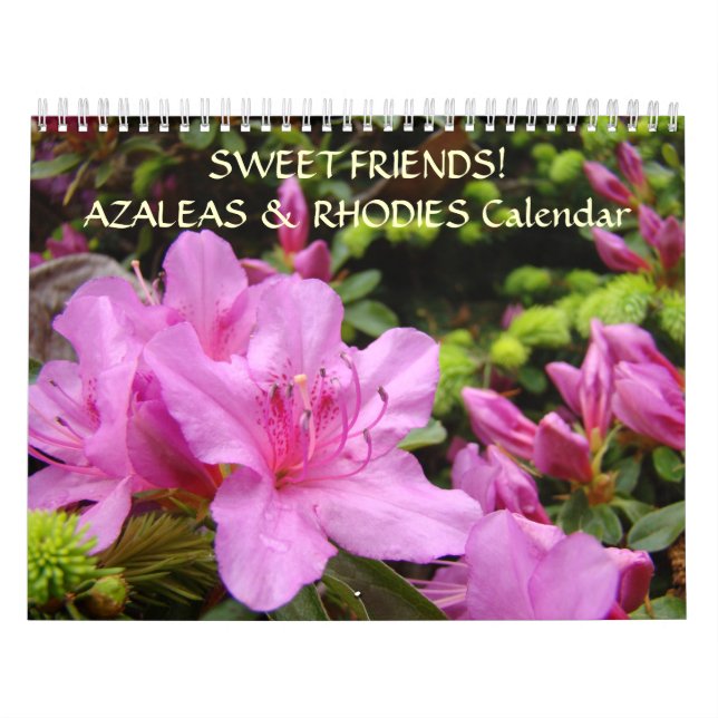 SWEET FRIENDS Calendar Gift Azaleas Rhodies Flower (Cover)