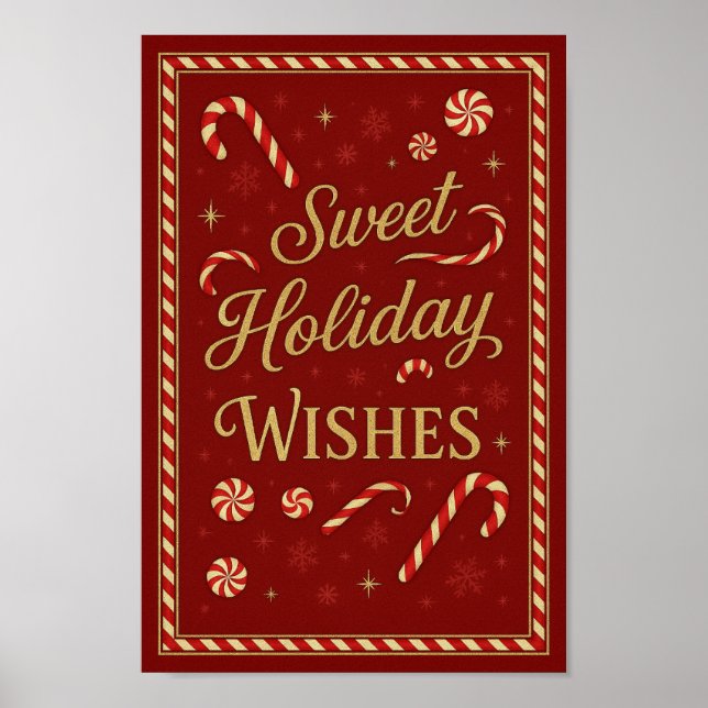 Sweet Holiday Wishes Candy Cane Christmas Poster (Front)