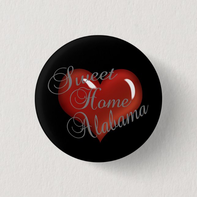 Sweet Home Alabama Button (Front)