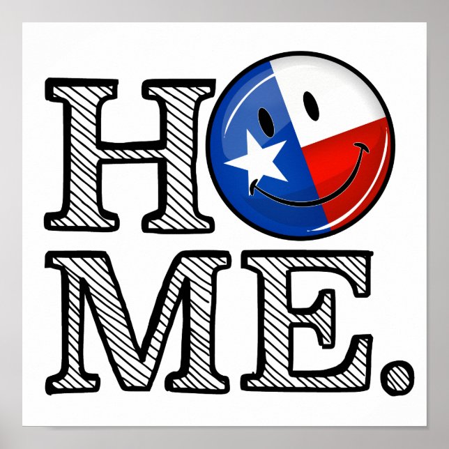 Sweet Home Texas Smiling Flag Housewarming Poster (Front)