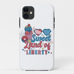 SWEET LAND OF LIBERTY patriotic iPhone 11 Case
