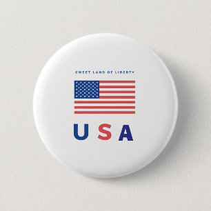 "Sweet Land of Liberty" USA Flag 6 Cm Round Badge