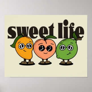 Sweet life poster