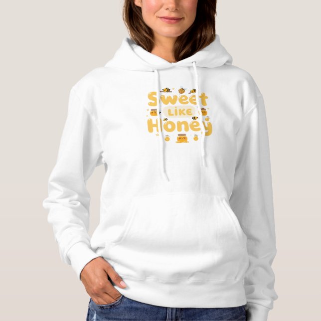 "Sweet Like Honey" Cute Bee and Honey Pot Hoodie (Front)