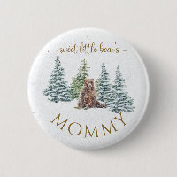 Sweet little bear Baby Shower Button Mummy