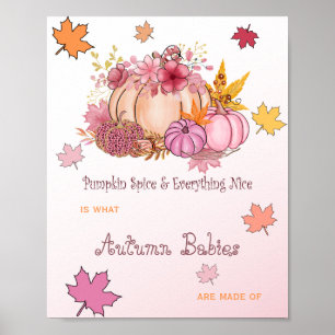 Sweet Little Pumpking Girl Spice & Nice Pink Fall Poster