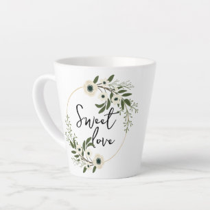 Sweet Love Latte Mug