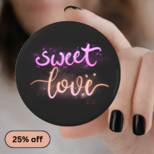 Sweet Love— Romantic Pin Button — Sweet Love Pin Bottle Opener