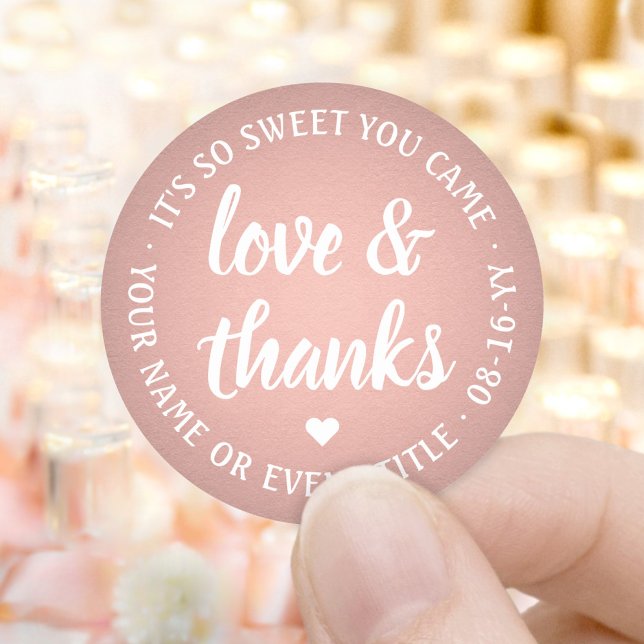 Sweet Love & Thanks Pink Rose Gold Faux Foil Classic Round Sticker (Creator Uploaded)