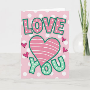 Sweet Love You Valentines Day Card