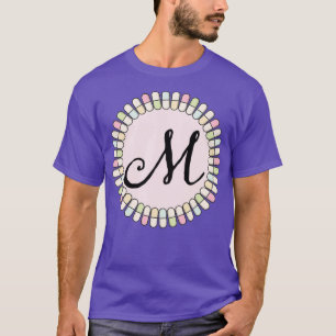 Sweet pills Initial M 1 T-Shirt