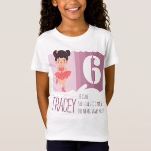 Sweet Pink Ballet 6th Birthday Girl Design Rhyme T-Shirt