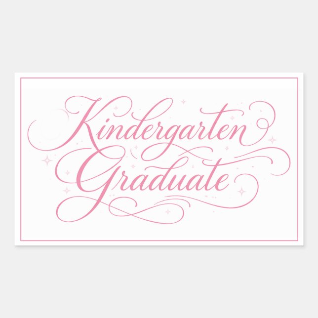 Sweet Pink Script Kindergarten Graduate Rectangular Sticker (Front)