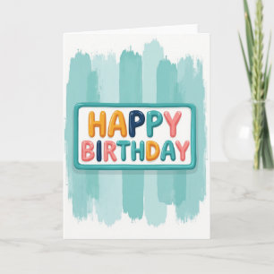 Sweet Plump Font Birthday Card