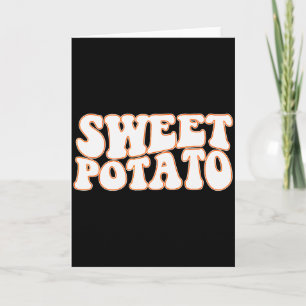 Sweet Potato And Kind Of Rude Potato, Thanksgiving Card