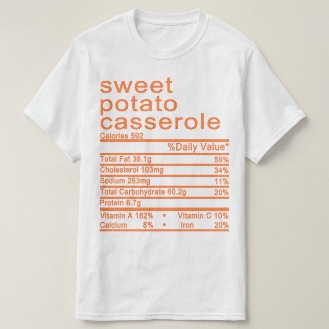 sweet potato casserole Nutrition Facts label T-Shirt (Design Front)