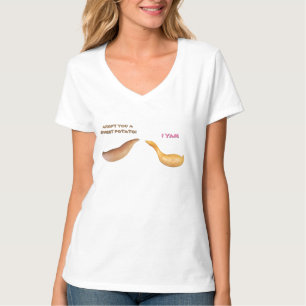 Sweet Potato? I Yam Bad Pun T-Shirt