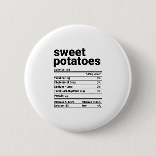 Sweet Potatoes Nutrition Facts Thanksgiving Costum 6 Cm Round Badge
