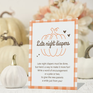 Sweet Pumpkin Fall Baby Shower Late Night Diapers Pedestal Sign