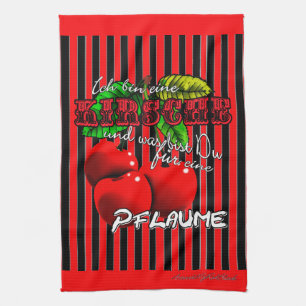 Sweet red cherries with funny saying tea towel