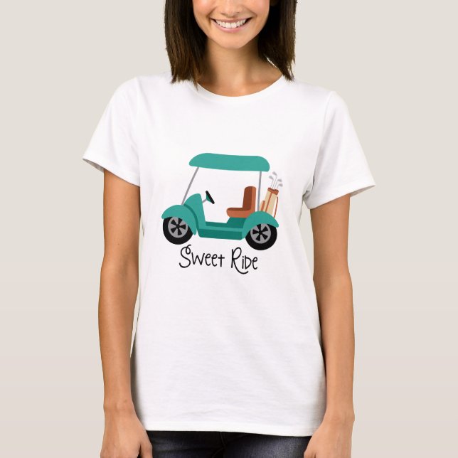 Sweet Ride T-Shirt (Front)