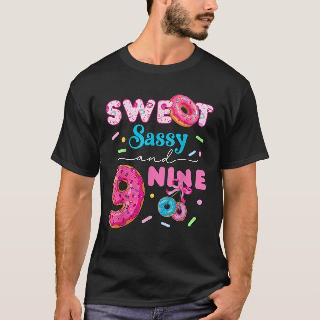 Sweet Sassy And Nine 9th Birthday Donut Girl Funny T-Shirt (Front)