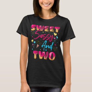 Sweet Sassy And Two 2nd Birthday Doughnut 2 Years T-Shirt