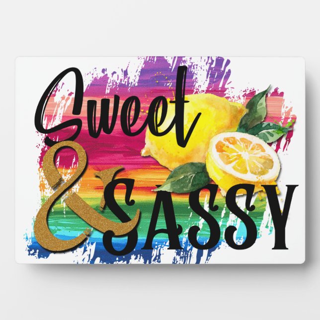 Sweet & Sassy Plaque (Front)