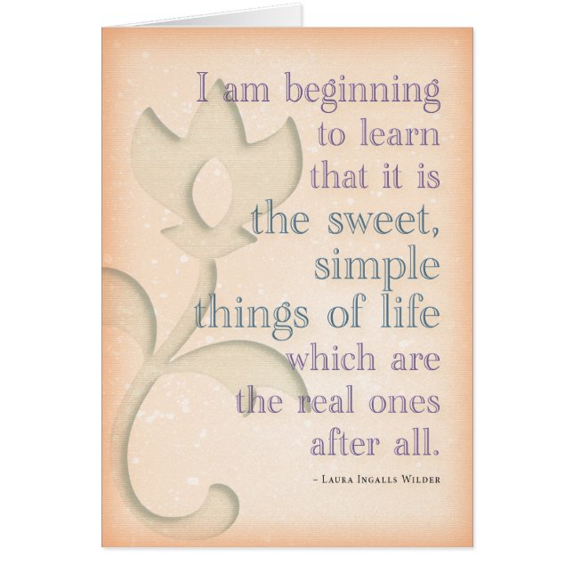 Sweet simple things ~Laura Ingalls Wilder (blank) (Front)