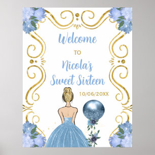 Sweet Sixteen Blonde Princess Blue Welcome Poster